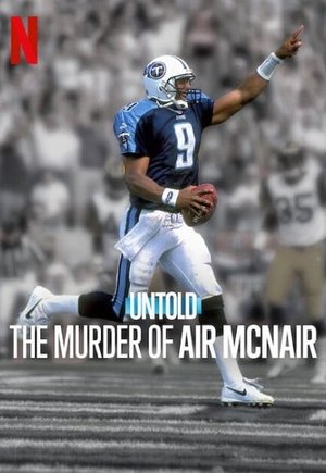 Untold: The Murder of Air McNair