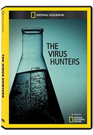 The Virus Hunters