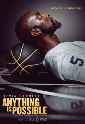 Kevin Garnett: Anything Is Possible