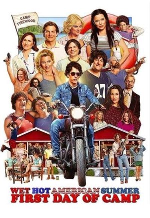 Wet Hot American Summer: First Day of Camp