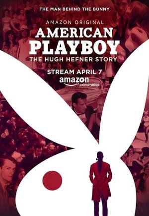 American Playboy: The Hugh Hefner Story