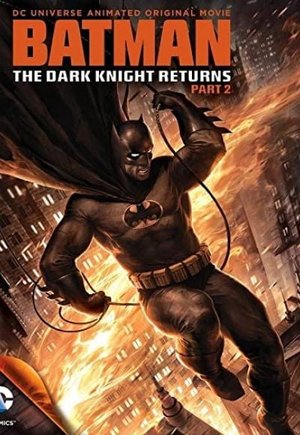 Batman: The Dark Knight Returns, Part 2