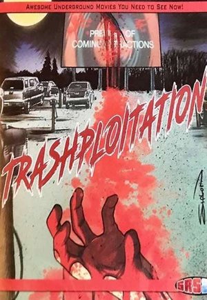 Trashsploitation
