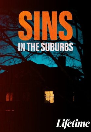 Sins in the Suburbs