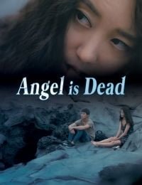 Angel Is Dead