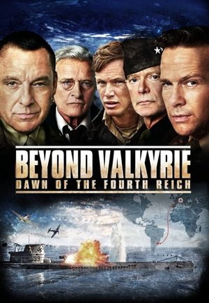 Beyond Valkyrie: Dawn of the 4th Reich