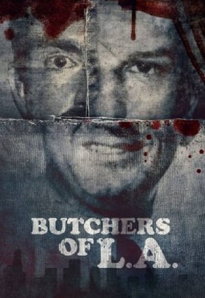 Butchers of L.A.