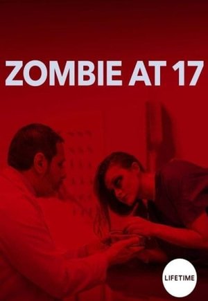 Zombie at 17