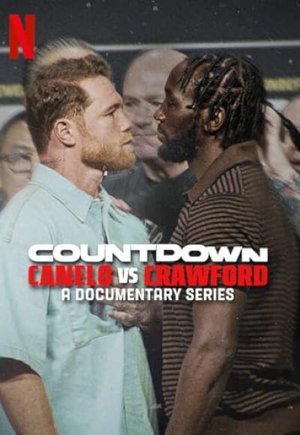 Countdown: Canelo vs. Crawford
