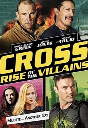 Cross: Rise of the Villains