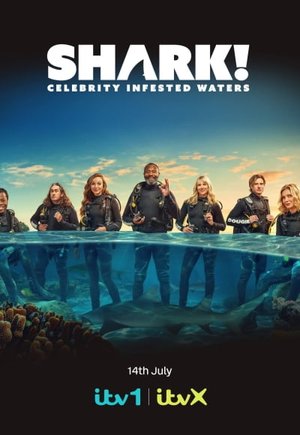 Shark! Celebrity Infested Waters