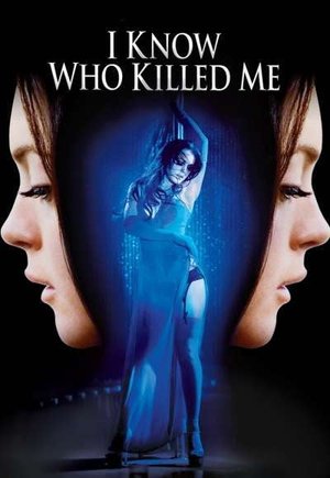 I Know Who Killed Me