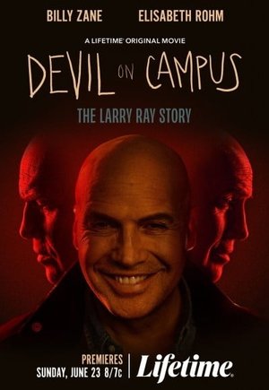 Devil on Campus: The Larry Ray Story