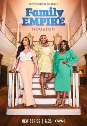 Family Empire: Houston