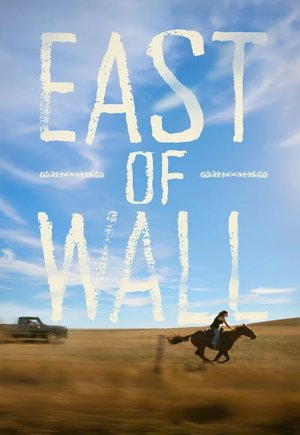 East of Wall
