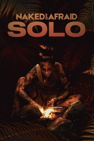 Naked and Afraid: Solo
