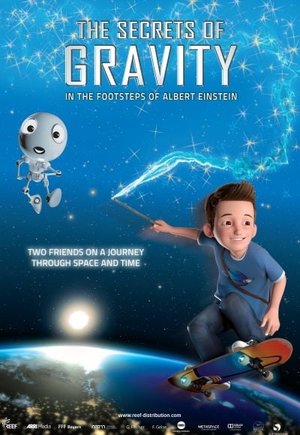 The Secrets of Gravity: In the Footsteps of Albert Einstein