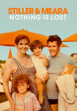 Stiller & Meara: Nothing Is Lost