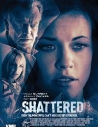Shattered