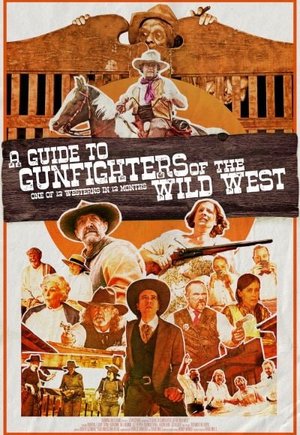 A Guide to Gunfighters of the Wild West