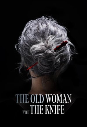 The Old Woman with the Knife