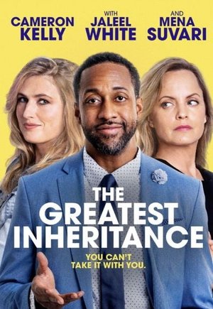 The Greatest Inheritance
