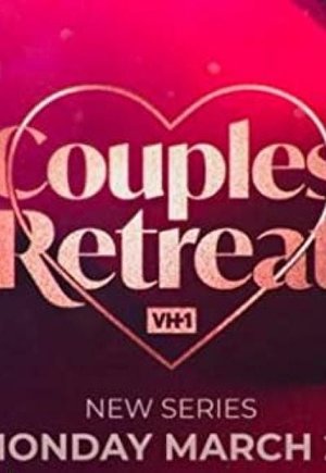 VH1 Couples Retreat