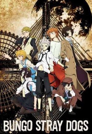 Bungo Stray Dogs
