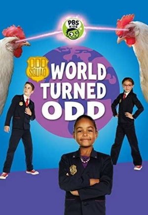 Odd Squad: World Turned Odd