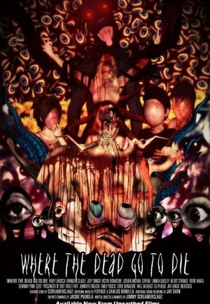 Where the Dead Go to Die