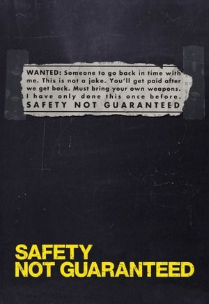 Safety Not Guaranteed