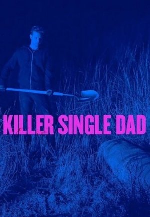 Killer Single Dad