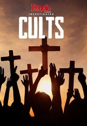 People Magazine Investigates: Cults