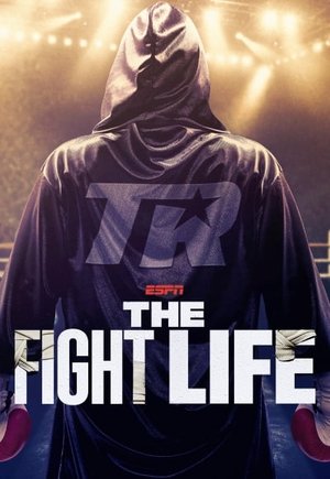 The Fight Life