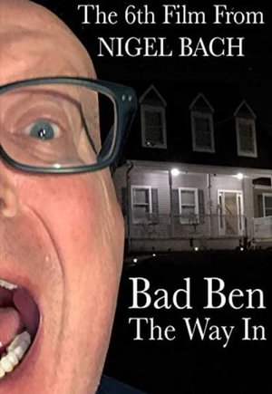 Bad Ben: The Way In