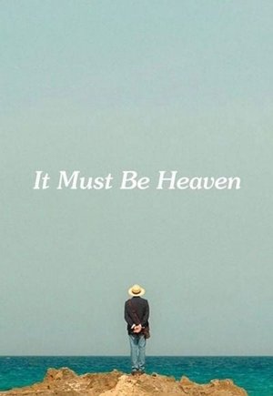 It Must Be Heaven
