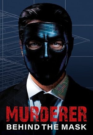 Murderer Behind the Mask