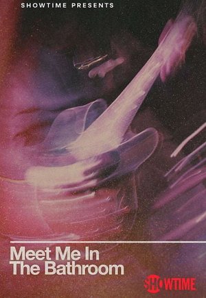 Meet Me in the Bathroom