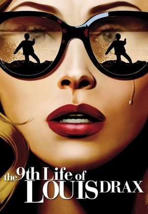 The 9th Life of Louis Drax