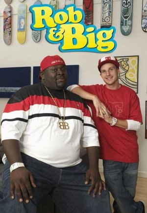 Rob & Big