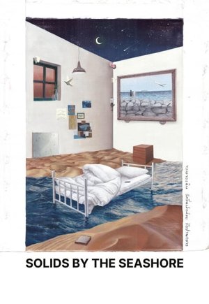 Solids by the Seashore