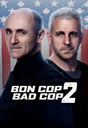 Bon Cop Bad Cop 2