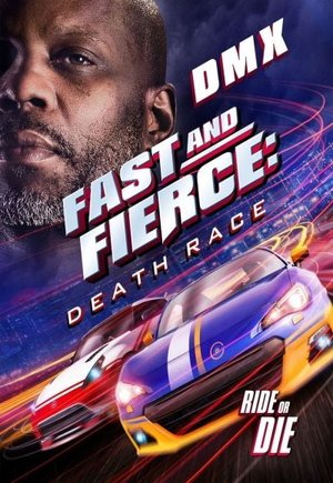 Fast and Fierce: Death Race