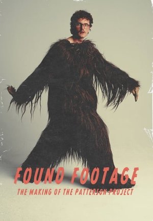 Found Footage: The Making of the Patterson Project