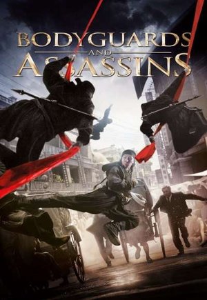 Bodyguards And Assassins