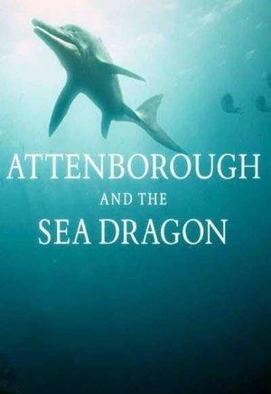 Attenborough and the Sea Dragon