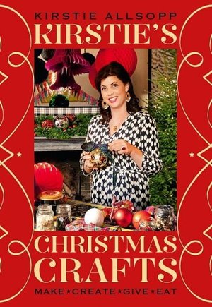 Kirstie's Christmas: Quick & Easy Craft