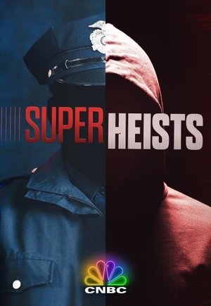 Super Heists