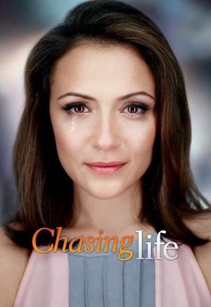 Chasing Life