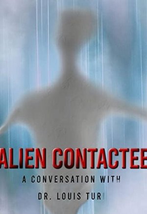 Alien Contactee